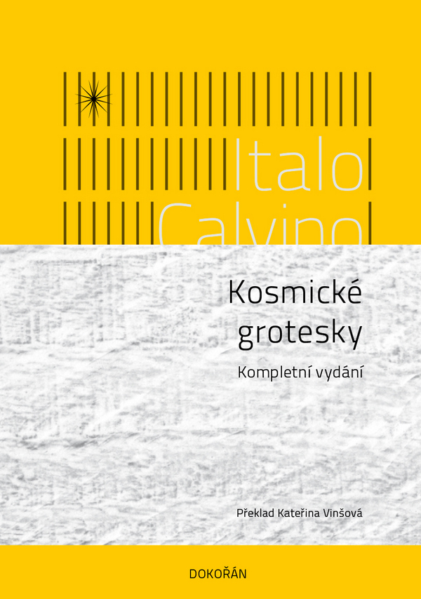 Italo Calvino: KOSMICKÉ GROTESKY