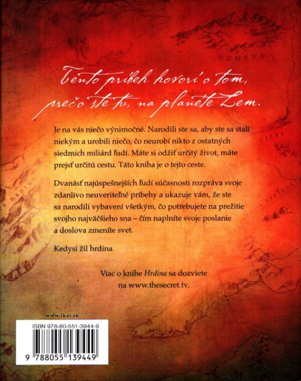 Rhonda Byrne: HRDINA