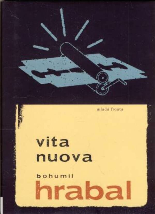 Bohumil Hrabal: VITA NUOVA