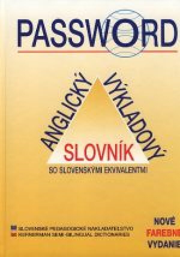 PASSWORD - ANGLICKÝ VÝKLADOVÝ SLOVNÍK