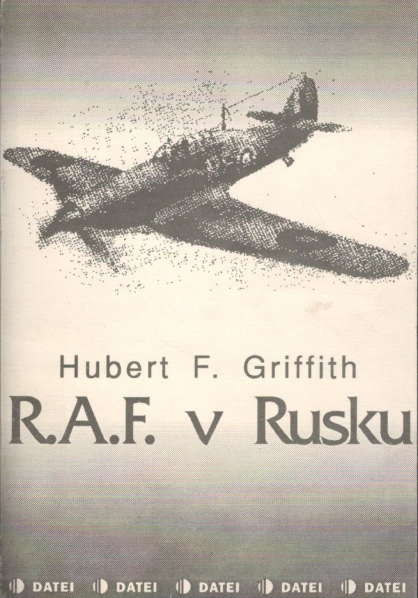Hubert F. Griffith: R.A.F. V RUSKU
