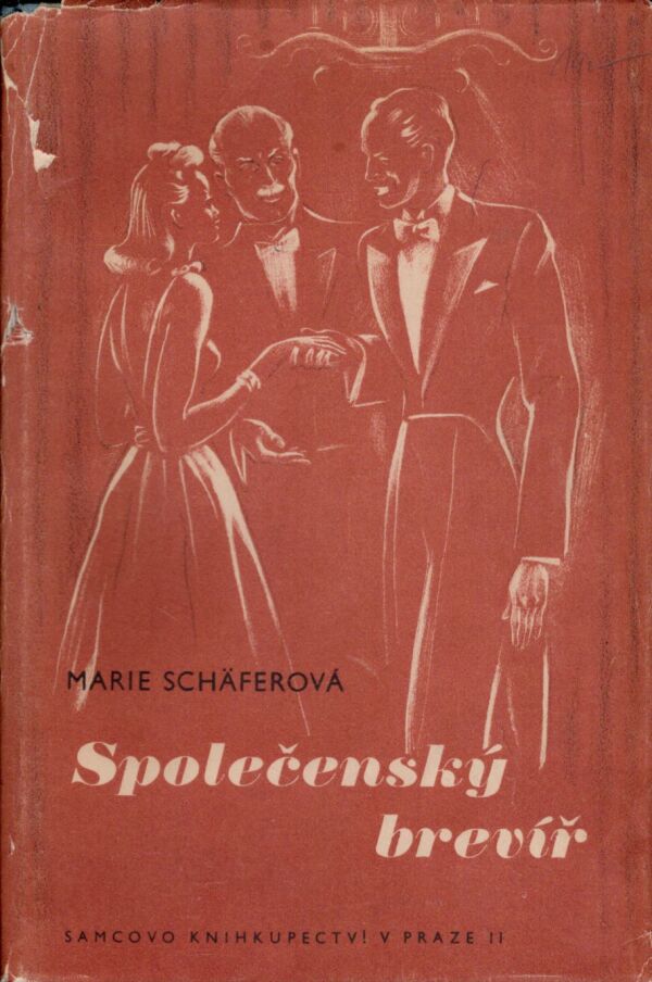 Marie Schäferová: SPOLOČENSKÝ BREVÍŘ