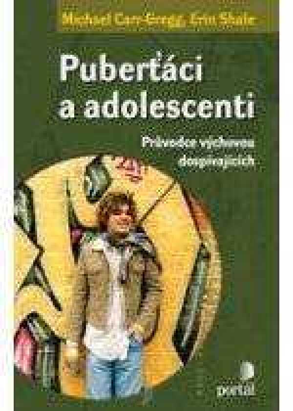 - Gregg Michael Carr, Ervin Shale: PUBERŤÁCI A ADOLESCENTI. PRŮVODCE VÝCHOVOU DOSPÍVAJÍCÍCH