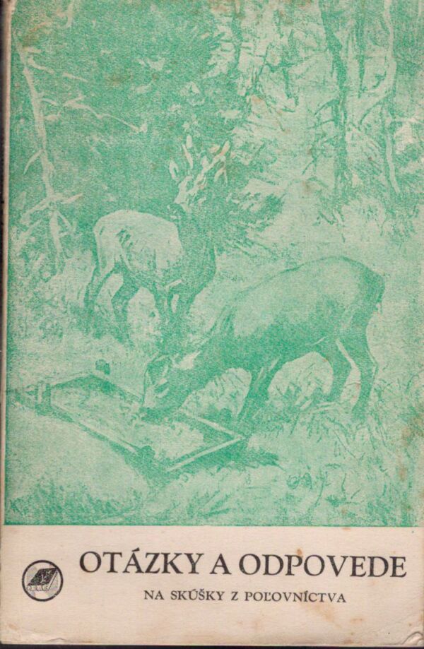 Vojtech Richter, Ladislav Ruman: OTÁZKY A ODPOVEDE NA SKÚŠKY Z POĽOVNÍCTVA
