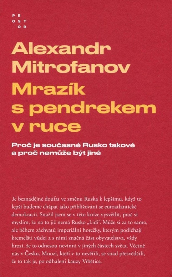 Alexandr Mitrofanov: MRAZÍK S PENDREKEM V RUCE