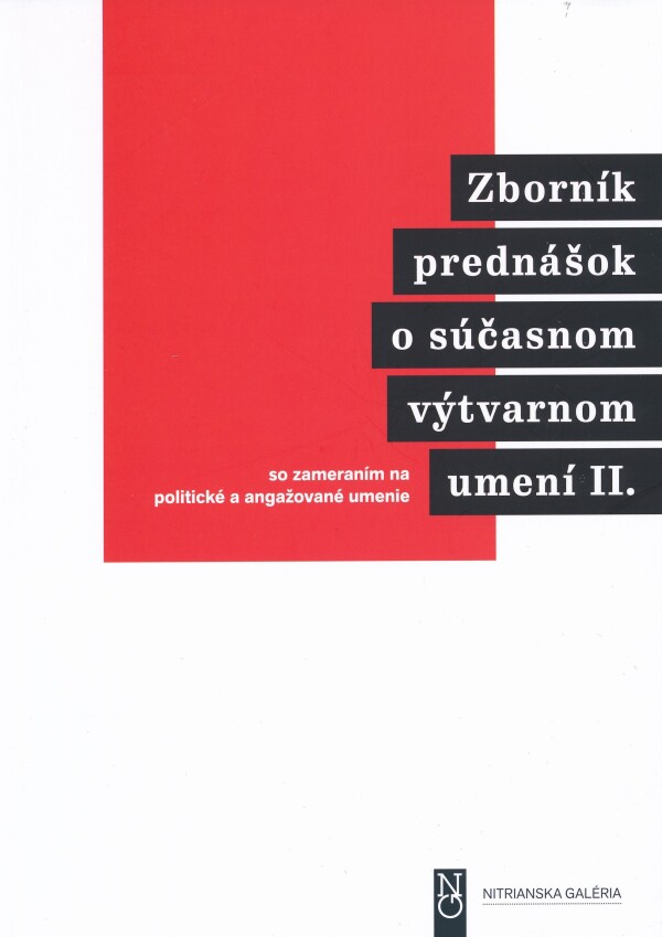 ZBORNÍK PREDNÁŠOK O SÚČASNOM VÝTVARNOM UMENÍ II.