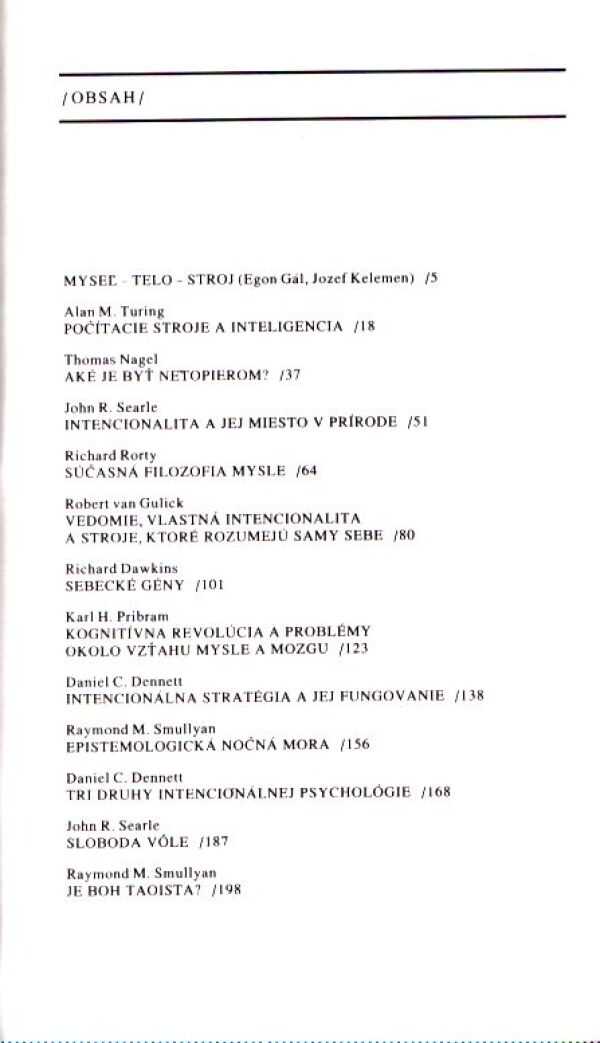 MYSEĽ / TELO / STROJ