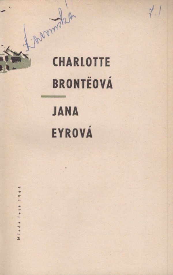 Charlotte Bronteová: JANA EYROVÁ