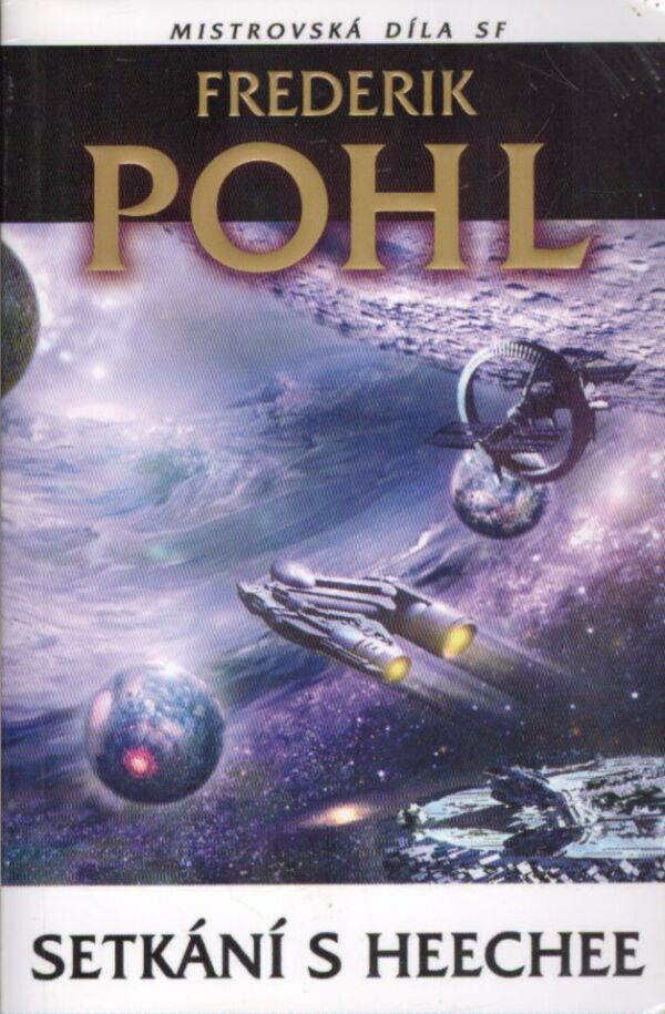 Frederik Pohl: SETKÁNÍ S HEECHEE