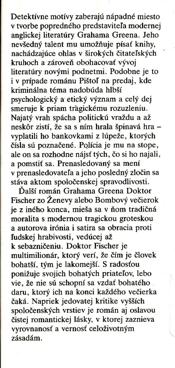 Graham Greene: PIŠTOĽ NA PREDAJ. DOKTOR FISCHER ZO ŽENEVY