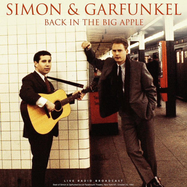 Simon and Garfunkel: BACK IN THE BIG APPLE 1993 - LP