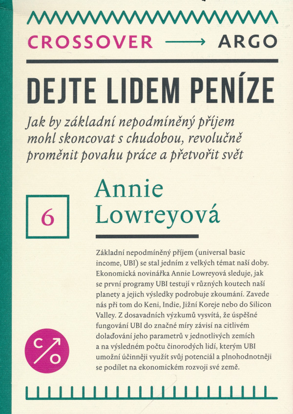 Annie Lowreyová: DEJTE LIDEM PENÍZE