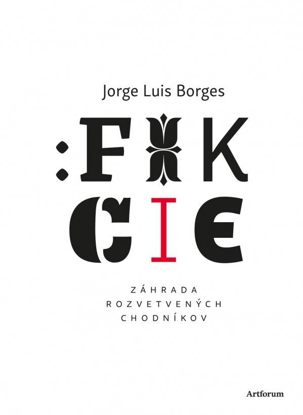 Jorge Luis Borges: FIKCIE