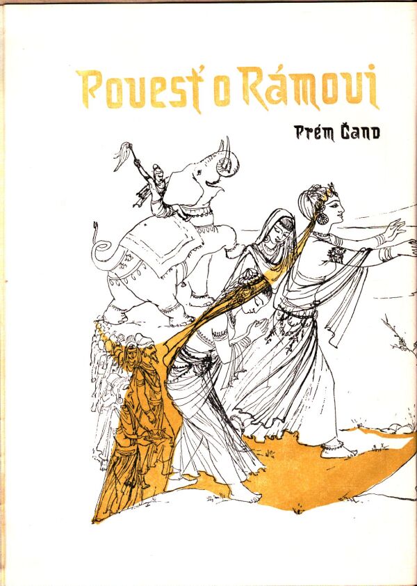 Prém Čand: POVESŤ O RÁMOVI