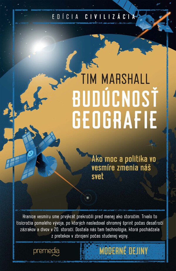 Tim Marshall: BUDÚCNOSŤ GEOGRAFIE