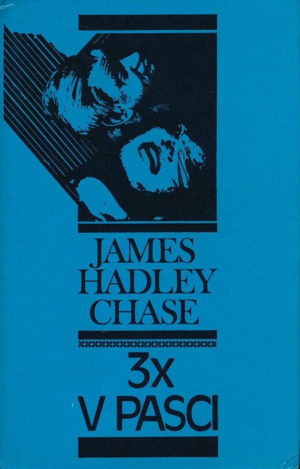 James Hadley Chase: 3X V PASCI