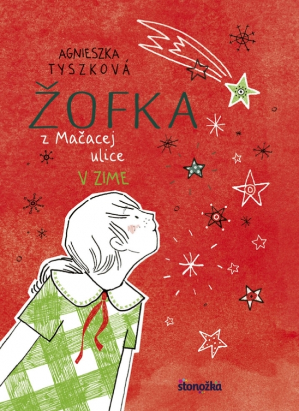 Agnieszka Tyszková: ŽOFKA Z MAČACEJ ULICE 4.: V ZIME