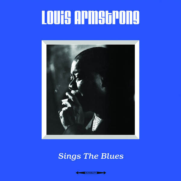 Louis Armstrong: SINGS THE BLUES - LP