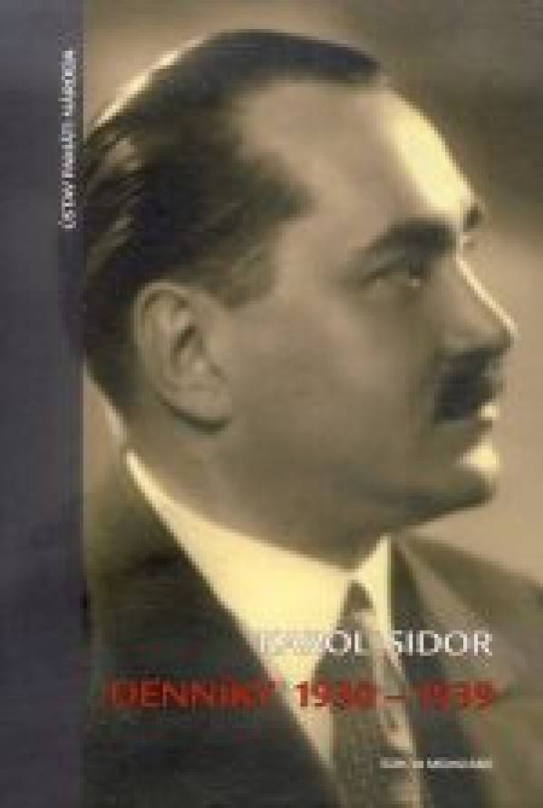 Karol Sidor: DENNÍKY 1930-1939