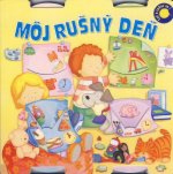 MÔJ RUŠNÝ DEŇ - TOČ A ZABAV SA