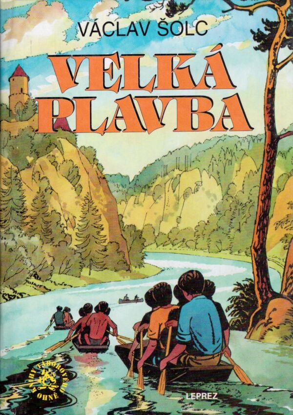 Václav Šolc: VELKÁ PLAVBA