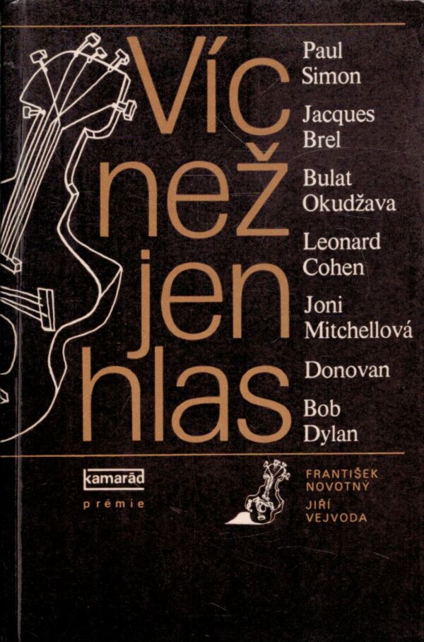 František Novotný, Jiří Vejvoda: VÍC NEŽ JEN HLAS