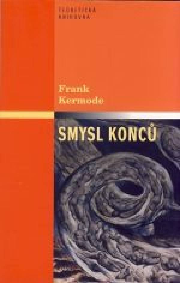 Frank Kermode: SMYSL KONCŮ