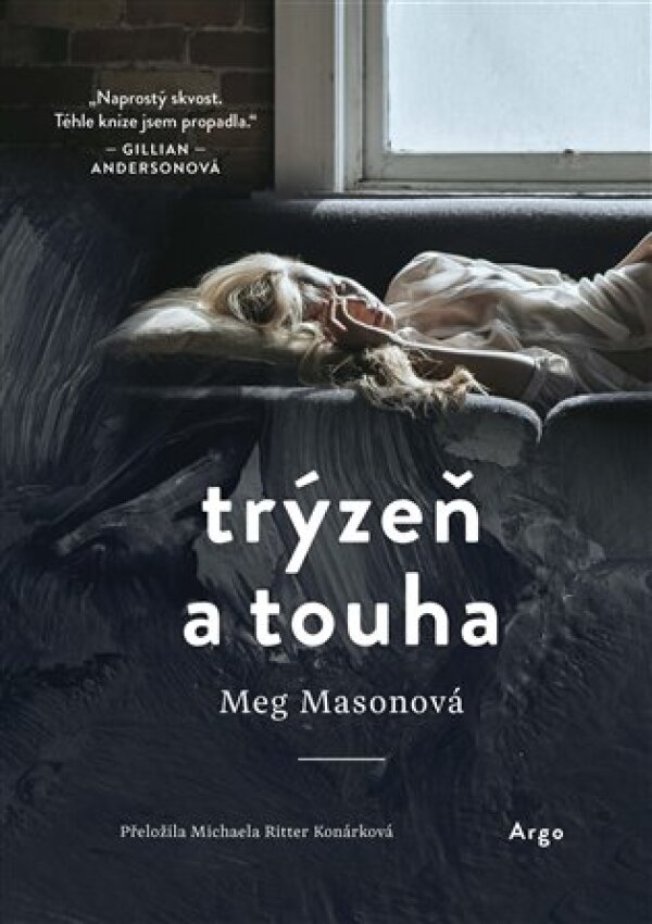 Meg Masonová: TRÝZEŇ A TOUHA