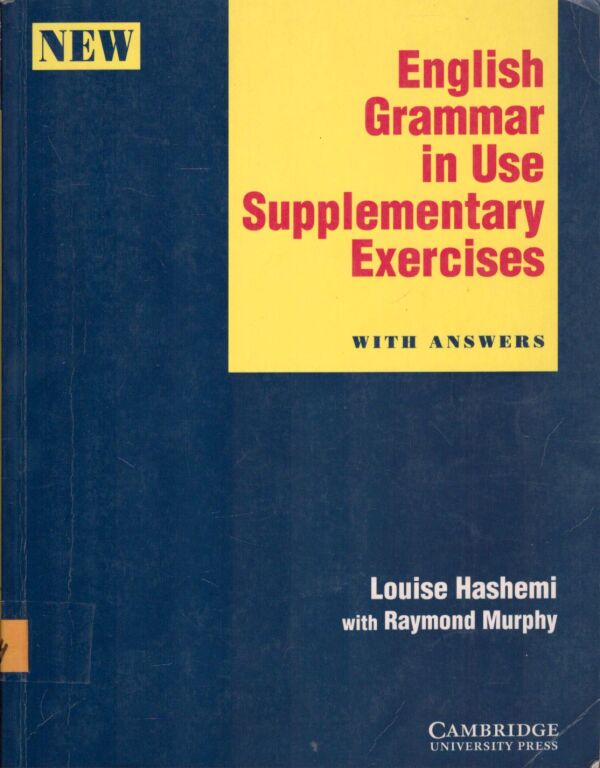 Louise Hashemi, Raymond Murphy: ENGLISH GRAMMAR IN USE