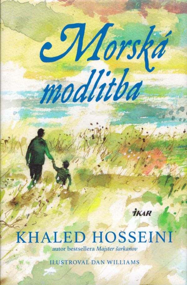 Khaled Hosseini: MORSKÁ MODLITBA