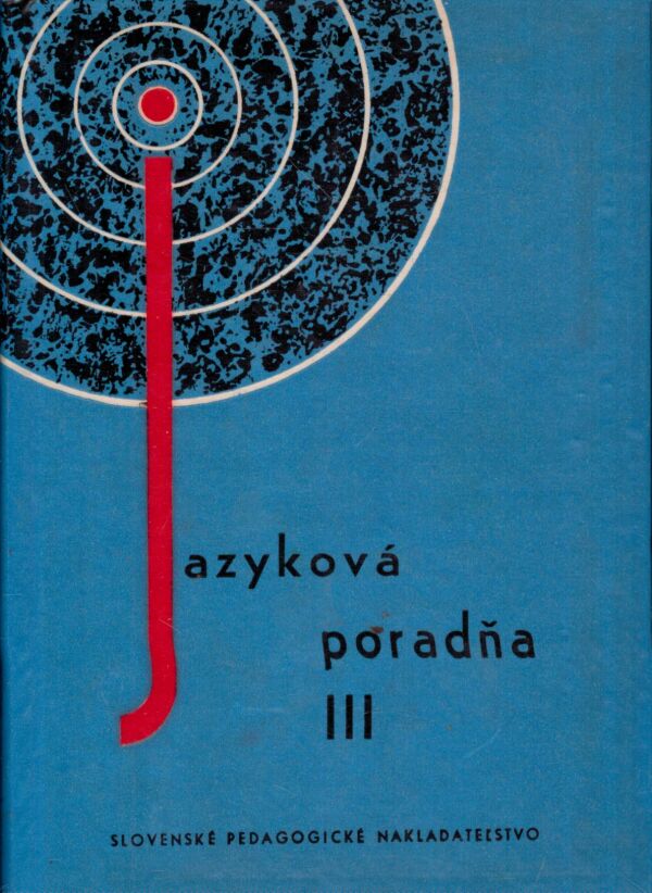autorov Kolektív: JAZYKOVÁ PORADŇA III.