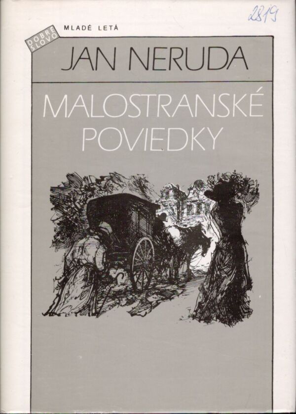 Ján Neruda: MALOSTRANSKÉ POVIEDKY