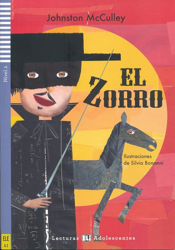 Johnston McCelley: EL ZORRO + CD