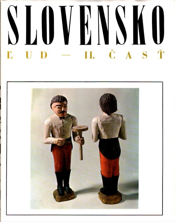 SLOVENSKO 3 - ĽUD II.ČASŤ