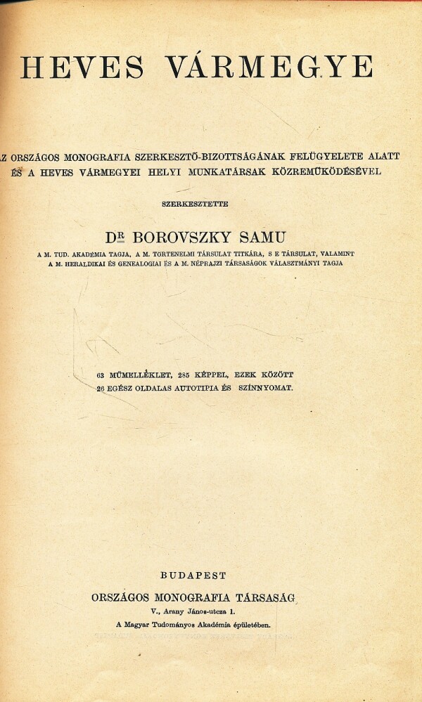 Samu Borovsky: HEVES VÁRMEGYE - MAGYRORSZÁG VÁRMEGYÉI ÉS VÁROSAI