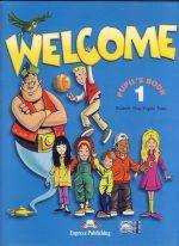 Elizabeth Gray, Virginia Evans: WELCOME 1 - PUPILS BOOK