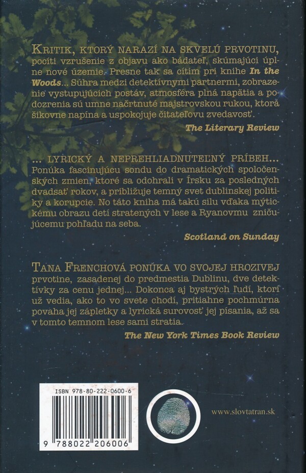 Tana Frenchová: VTEDY V LESE