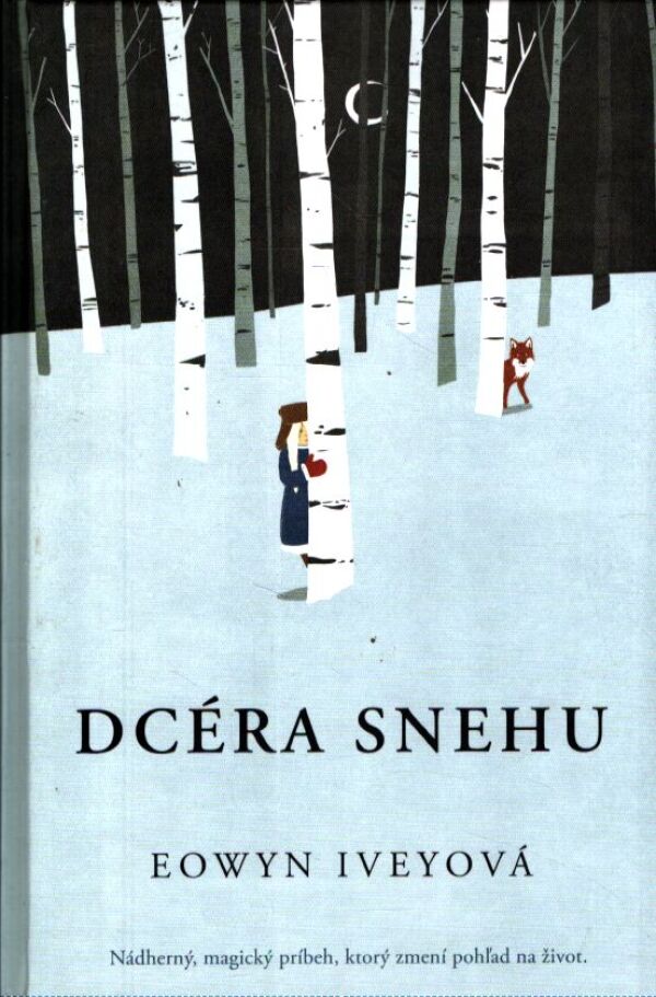 Eowyn Iveyová: DCÉRA SNEHU