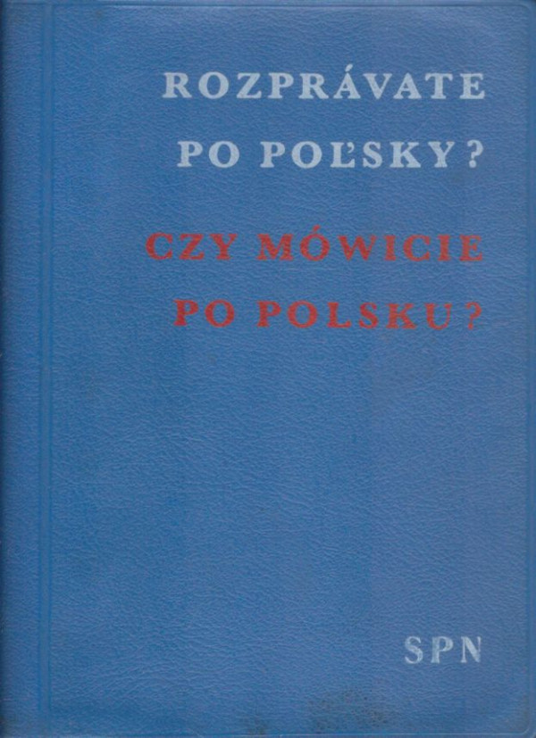 ROZPRÁVATE PO POĽSKY?