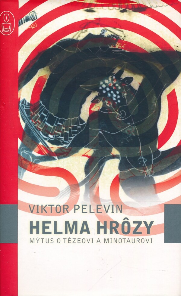 Viktor Pelevin: HELMA HRÔZY