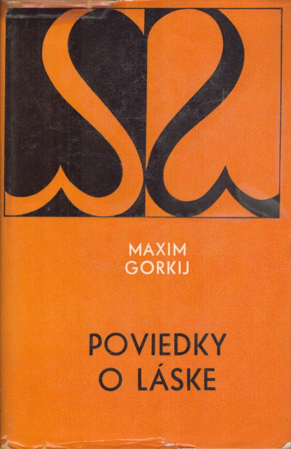 Maxim Gorkij: POVIEDKY O LÁSKE