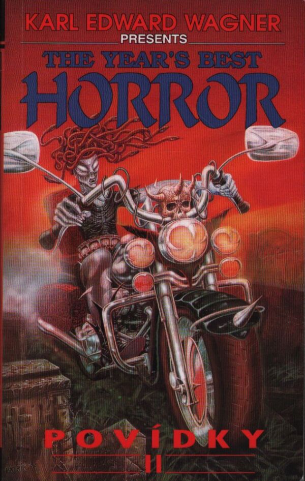 Karl Edward Wagner: THE YEAR`S BEST HORROR POVÍDKY: II
