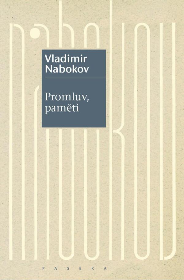 Vladimir Nabokov: PROMLUV, PAMĚTI