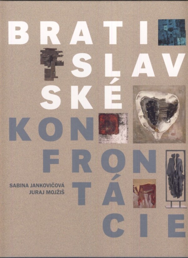 Sabina Jankovičová: BRATISLAVSKÉ KONFRONTÁCIE