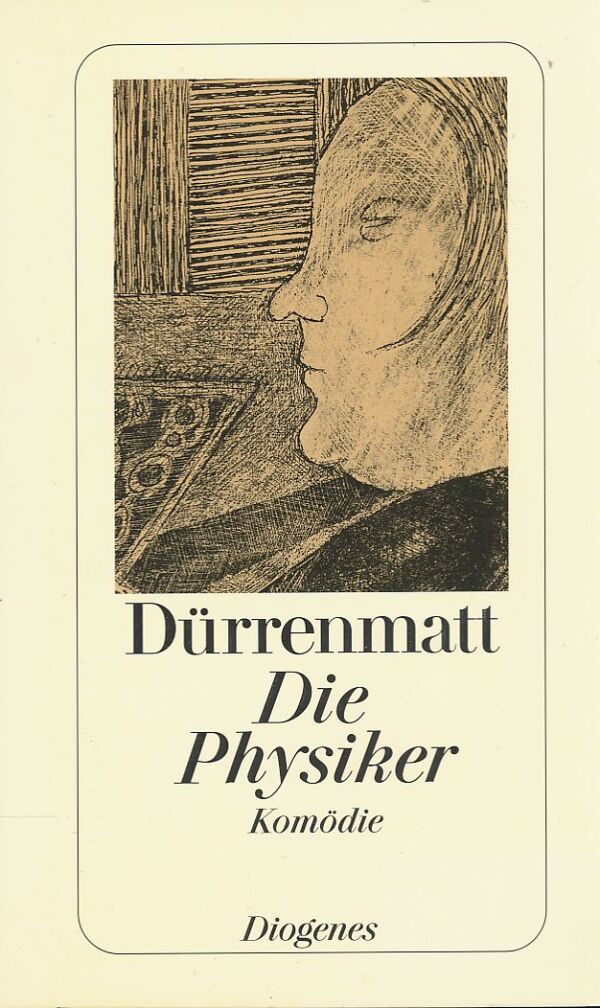 Friedrich Dürrenmatt: Die Physiker