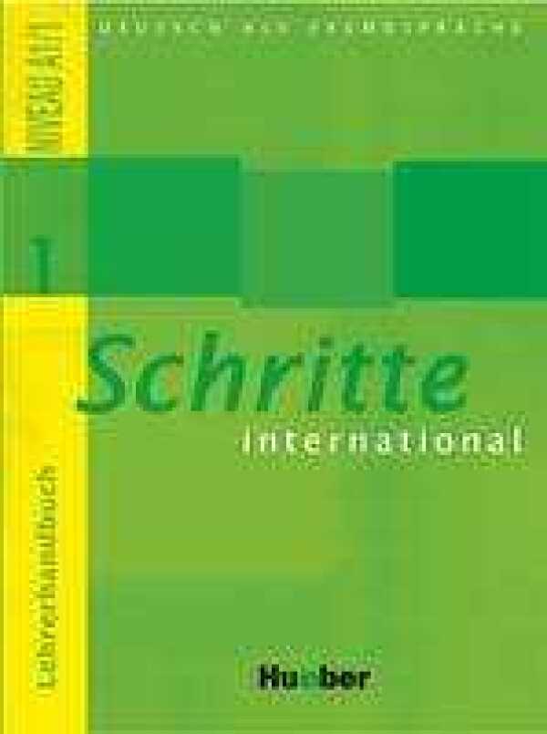 Petra Klimaszyk, - Kienle Isabel Kramer: SCHRITTE INTERNATIONAL 1 - LEHRERHANDBUCH