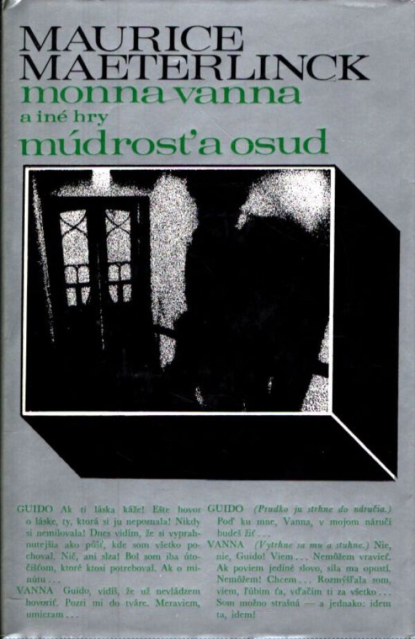 Maurice Maeterlinck: MONNA VANNA A INÉ HRY. MÚDROSŘ A OSUD