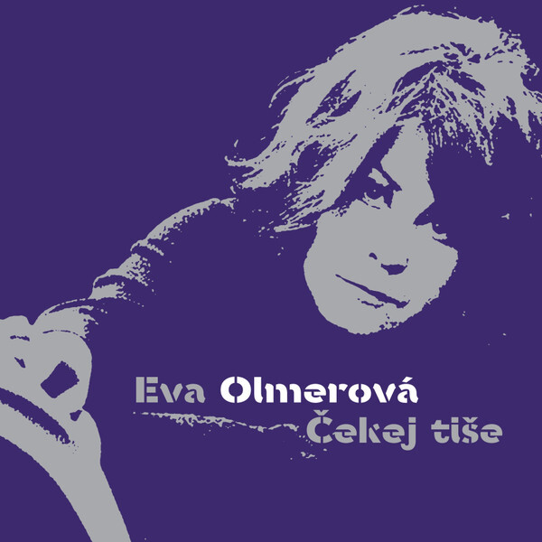 Eva Olmerová: ČEKEJ TIŠE - LP