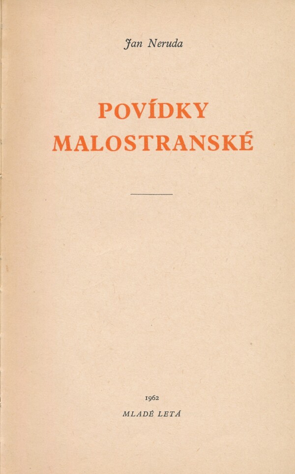 Jan Neruda: POVÍDKY MALOSTRANSKÉ