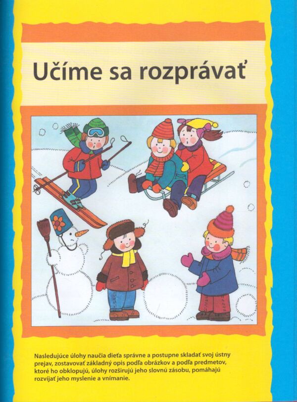 ÚLOHY PRE PREDŠKOLÁKOV PRE DETI VO VEKU 4 - 5 ROKOV